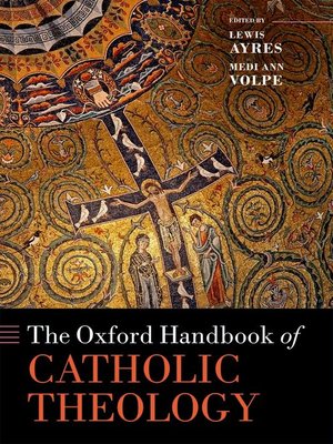 cover image of The Oxford Handbook of Catholic Theology